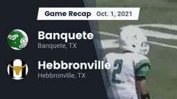 Recap: Banquete  vs. Hebbronville  2021