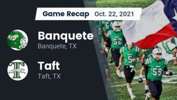 Recap: Banquete  vs. Taft  2021