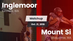 Matchup: Inglemoor High vs. Mount Si  2016