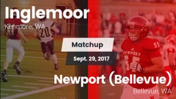Matchup: Inglemoor High vs. Newport  (Bellevue) 2017