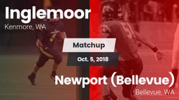 Matchup: Inglemoor High vs. Newport  (Bellevue) 2018