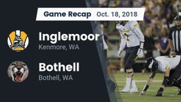 Recap: Inglemoor  vs. Bothell  2018