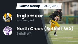 Recap: Inglemoor  vs. North Creek (Bothell, WA) 2019