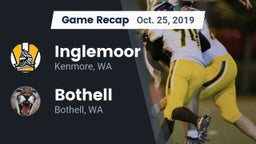 Recap: Inglemoor  vs. Bothell  2019