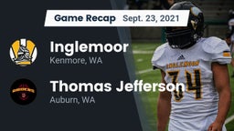Recap: Inglemoor  vs. Thomas Jefferson  2021