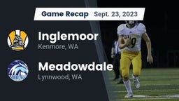 Recap: Inglemoor  vs. Meadowdale  2023
