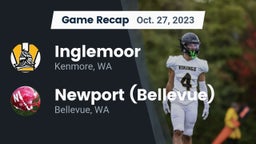 Recap: Inglemoor  vs. Newport  (Bellevue) 2023