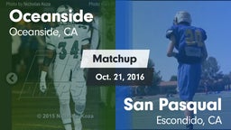 Matchup: Oceanside High vs. San Pasqual  2016