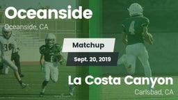 Matchup: Oceanside High vs. La Costa Canyon  2019