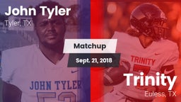 Matchup: John Tyler vs. Trinity  2018