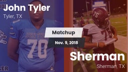 Matchup: John Tyler vs. Sherman  2018