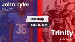 Matchup: John Tyler vs. Trinity  2019