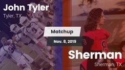 Matchup: John Tyler vs. Sherman  2019