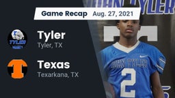 Recap: Tyler  vs. Texas  2021