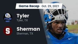 Recap: Tyler  vs. Sherman  2021