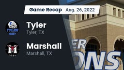 Recap: Tyler  vs. Marshall  2022