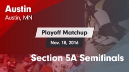 Matchup: Austin  vs. Section 5A Semifinals 2016