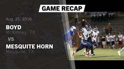 Recap: Boyd  vs. Mesquite Horn  2016