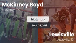 Matchup: McKinney Boyd High vs. Lewisville  2017