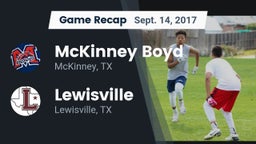 Recap: McKinney Boyd  vs. Lewisville  2017