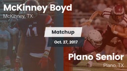 Matchup: McKinney Boyd High vs. Plano Senior  2017