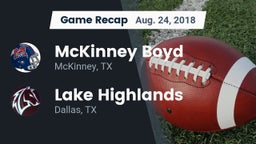 Recap: McKinney Boyd  vs. Lake Highlands  2018
