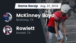 Recap: McKinney Boyd  vs. Rowlett  2018