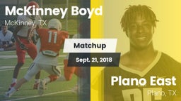 Matchup: McKinney Boyd High vs. Plano East  2018