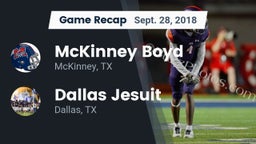 Recap: McKinney Boyd  vs. Dallas Jesuit  2018