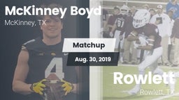 Matchup: McKinney Boyd High vs. Rowlett  2019