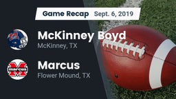 Recap: McKinney Boyd  vs. Marcus  2019