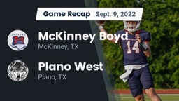 Recap: McKinney Boyd  vs. Plano West  2022