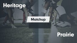 Matchup: Heritage  vs. Prairie  2016