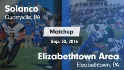 Matchup: Solanco  vs. Elizabethtown Area  2016