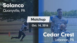 Matchup: Solanco  vs. Cedar Crest  2016