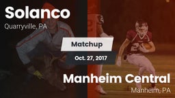 Matchup: Solanco  vs. Manheim Central  2017