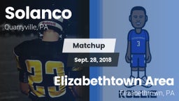 Matchup: Solanco  vs. Elizabethtown Area  2018