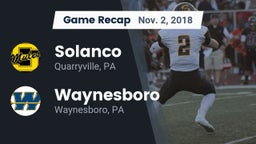 Recap: Solanco  vs. Waynesboro  2018