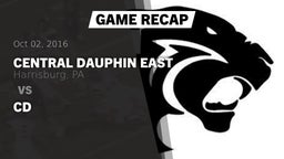 Recap: Central Dauphin East  vs. CD 2016