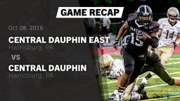Recap: Central Dauphin East  vs. Central Dauphin  2016