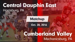 Matchup: Central Dauphin East vs. Cumberland Valley  2016