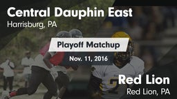 Matchup: Central Dauphin East vs. Red Lion  2016