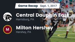 Recap: Central Dauphin East  vs. Milton Hershey  2017