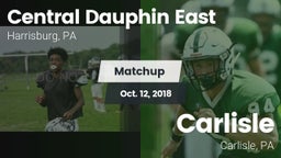 Matchup: Central Dauphin East vs. Carlisle  2018