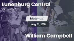 Matchup: Lunenburg Central vs. William Campbell 2018