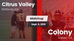 Matchup: Citrus Valley High vs. Colony  2019
