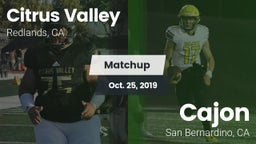 Matchup: Citrus Valley High vs. Cajon  2019