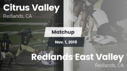 Matchup: Citrus Valley High vs. Redlands East Valley  2019