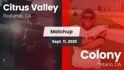 Matchup: Citrus Valley High vs. Colony  2020