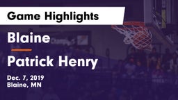 Blaine  vs Patrick Henry   Game Highlights - Dec. 7, 2019